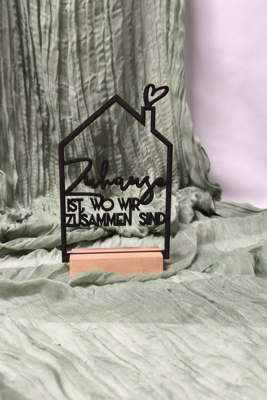 Spruch auf Sockel - Haus - Zuhause ist wo wir zusammen sind