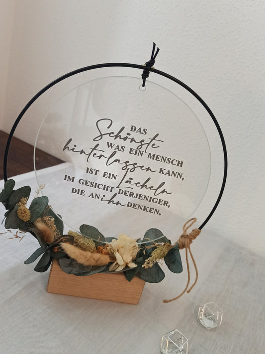 Glasscheibe - Das schönste was ein Mensch hinterlassen kann ist ein Lächeln