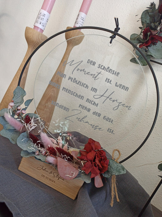 Glasscheibe - Der schönste Moment ist wenn man plötzlich im Herzen eines Menschen nicht mehr der Gast sondern Zuhause ist