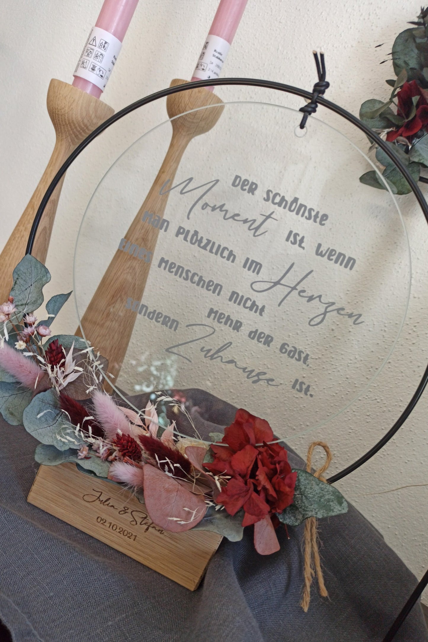 Glasscheibe - Der schönste Moment ist wenn man plötzlich im Herzen eines Menschen nicht mehr der Gast sondern Zuhause ist