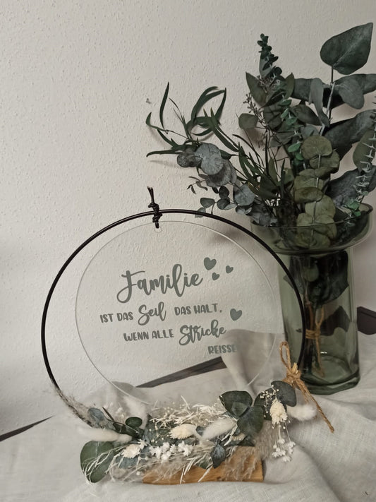Glasscheibe - Familie ist das Seil das hält wenn alle Stricke reissen