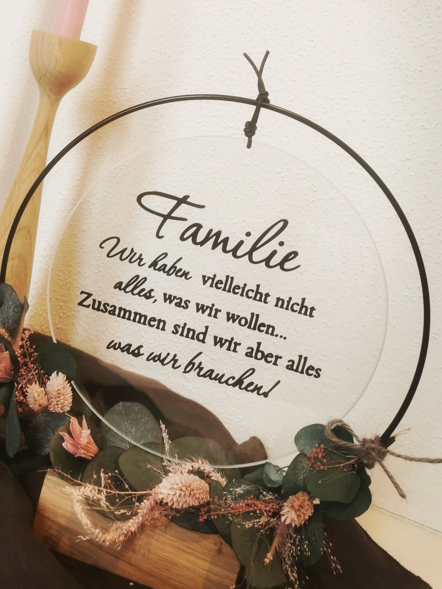 Glasscheibe - Familie wir haben vielleicht nicht alles was wir wollen