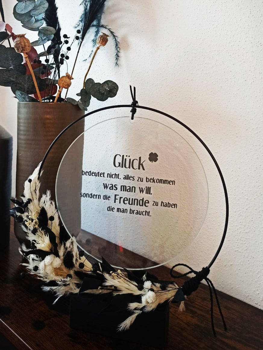 Glasscheibe - Glück bedeutet nicht alles zu haben was man will