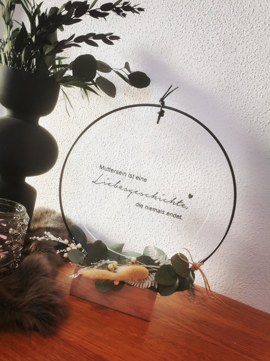 Glasscheibe - Muttersein ist eine Liebesgeschichte die niemals endet