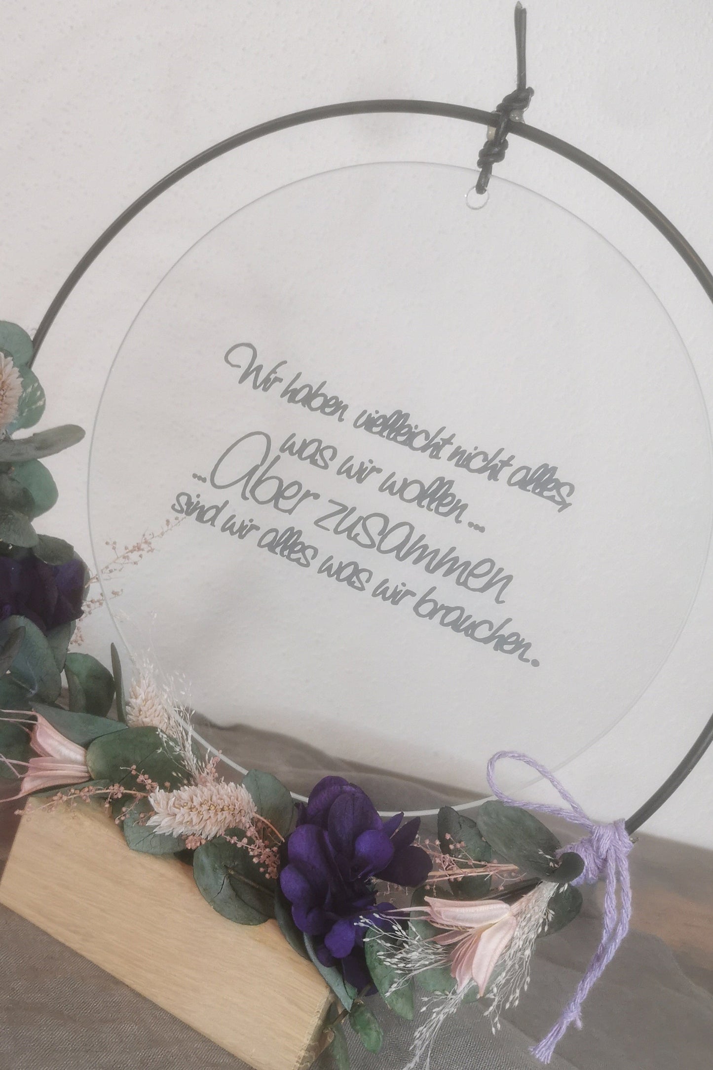 Glasscheibe - Wir haben vielleicht nicht alles was wir wollen