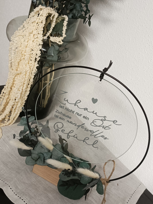 Glasscheibe - Zuhause ist nicht nur ein Ort