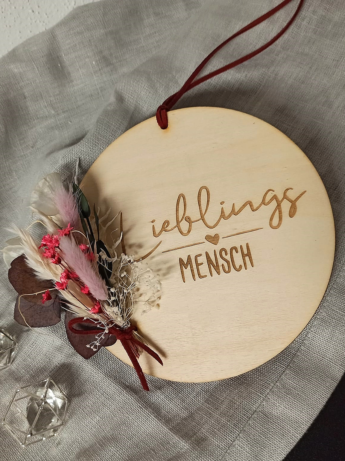 Scheibe - Lieblingsmensch - mit Trockenblumen