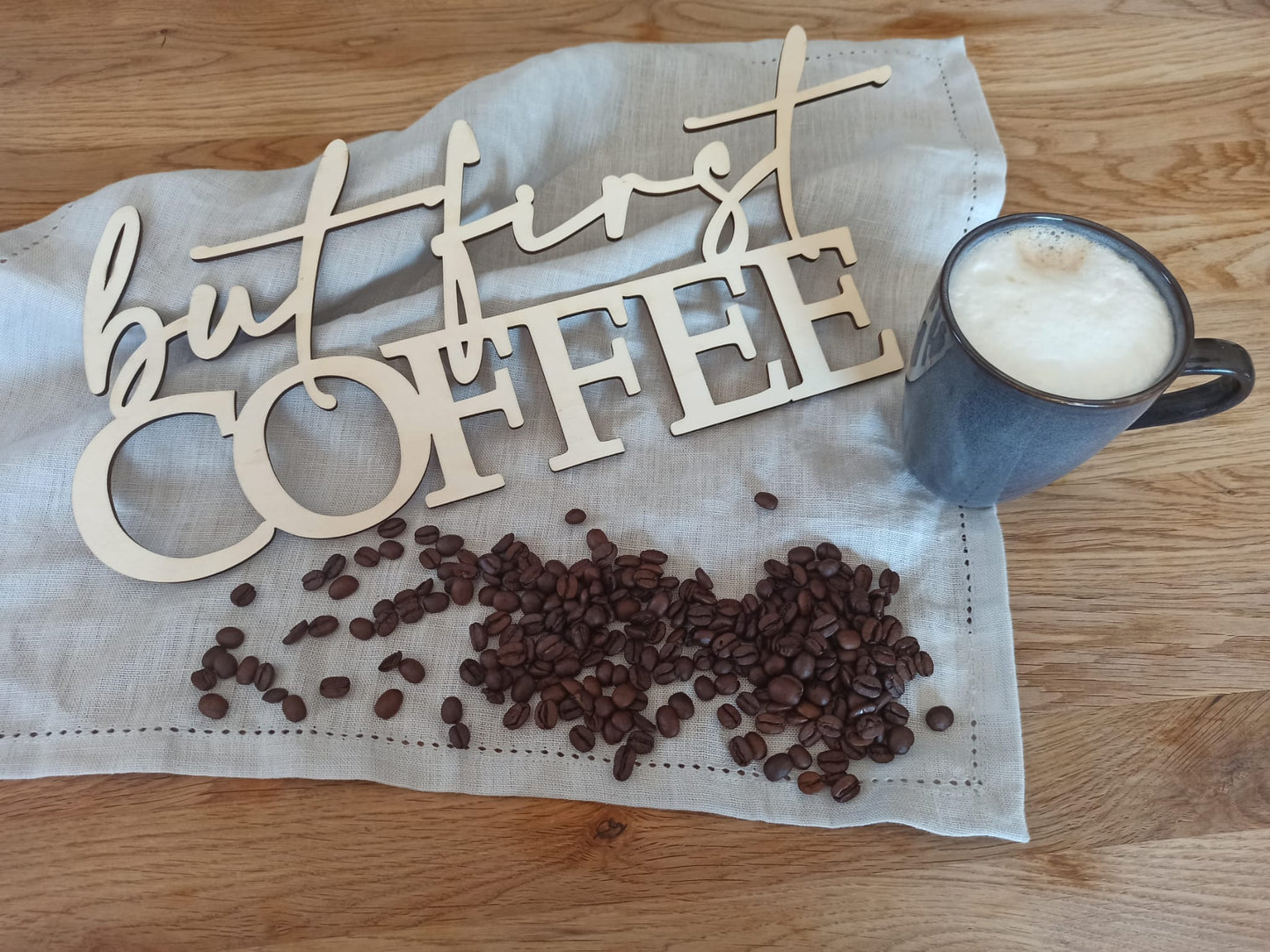 Holzspruch - But first coffee