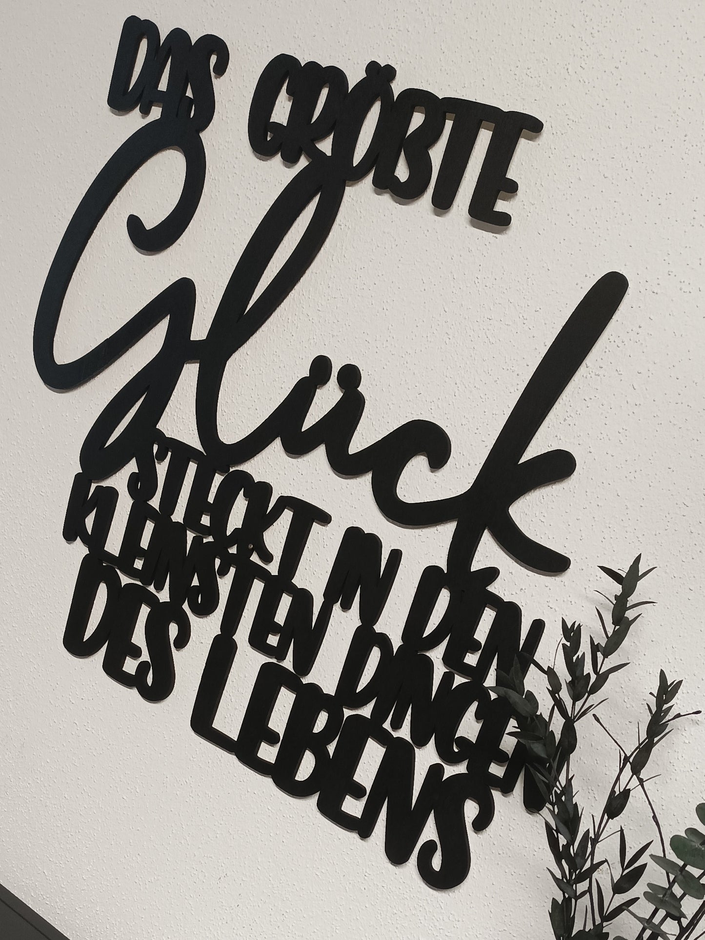 Holzspruch - Das größte Glück steckt in den kleinsten Dingen des Lebens