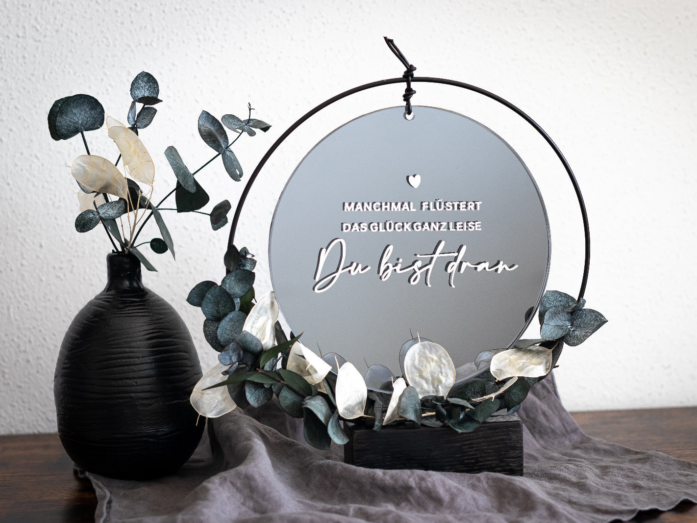 Spiegel rund - Manchmal flüstert das Glück ganz leise - Du bist dran