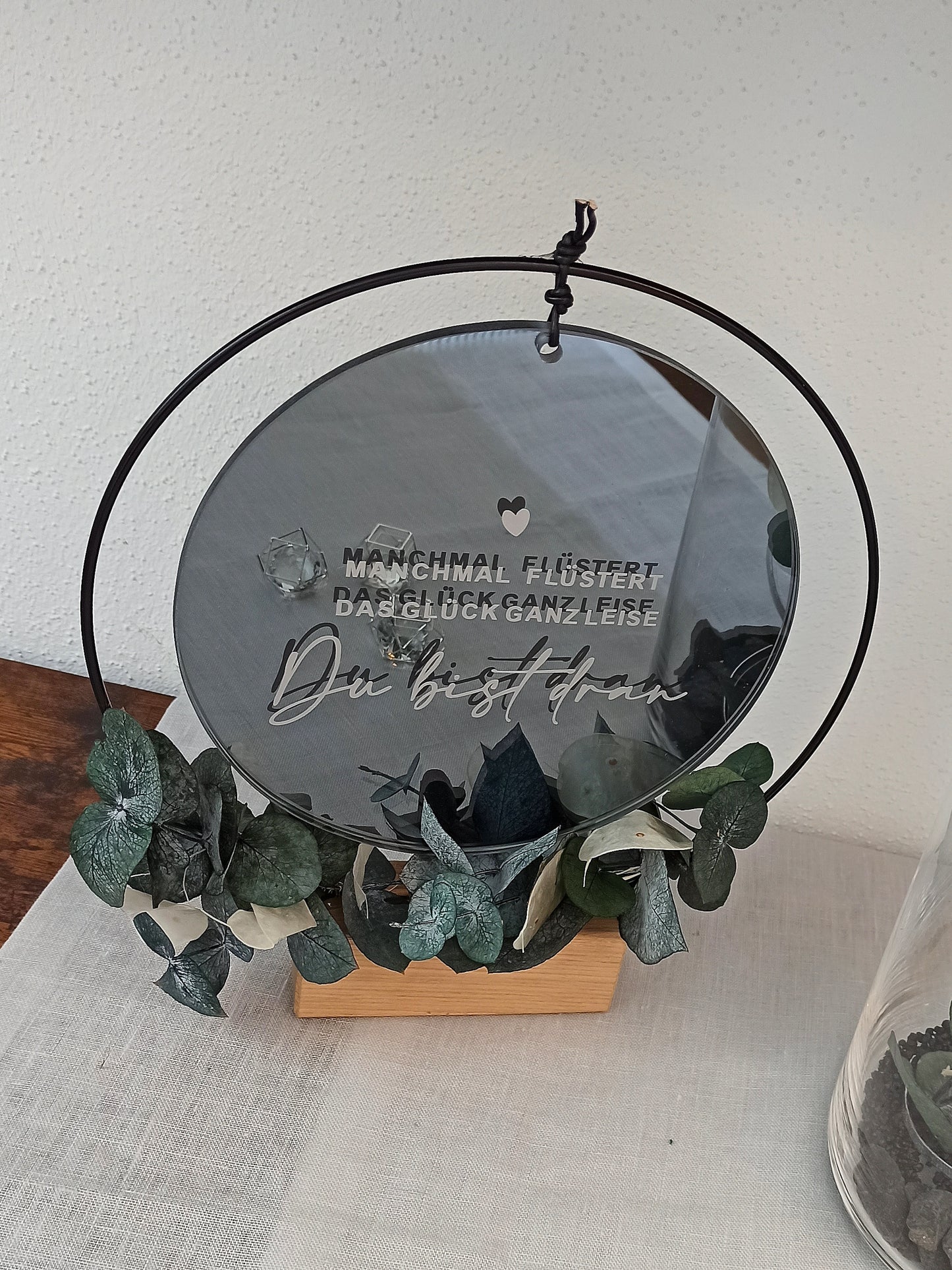 Spiegel rund - Manchmal flüstert das Glück ganz leise - Du bist dran