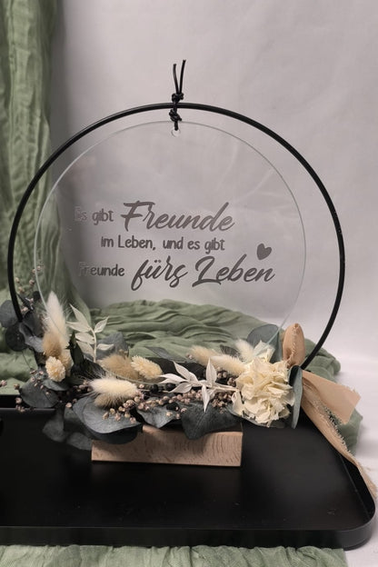 Glasscheibe - Es gibt Freunde im Leben und es gibt Freunde fürs Leben