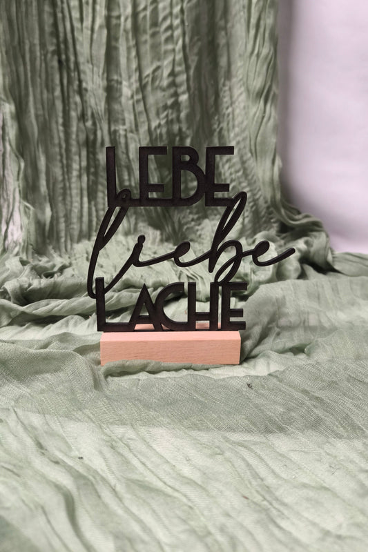 Spruch auf Sockel - Lebe Liebe Lache